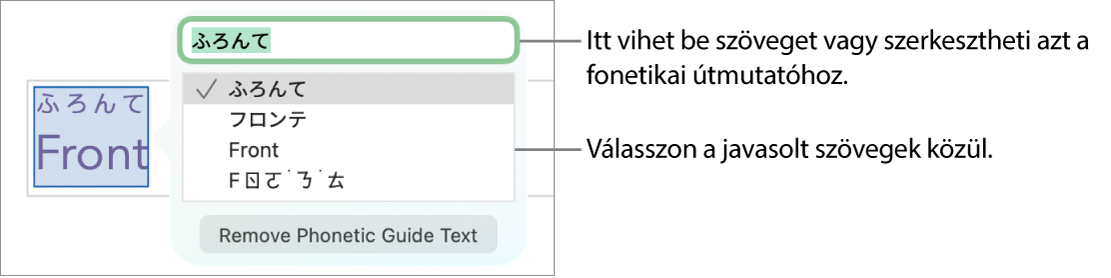 A fonetikai útmutató egy szóra megnyitva, a szövegmezőre és a javasolt szövegre vonatkozó ábrafeliratokkal.