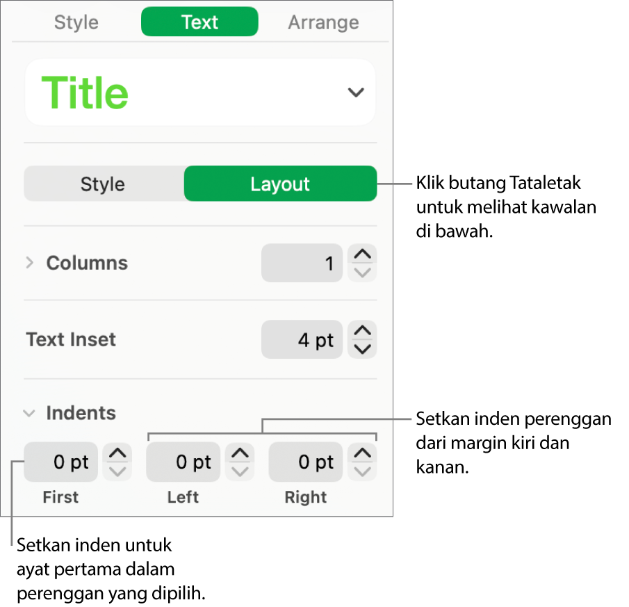 Bahagian Tataletak pada bar sisi Format menunjukkan kawalan untuk mengesetkan inden baris pertama dan margin perenggan.