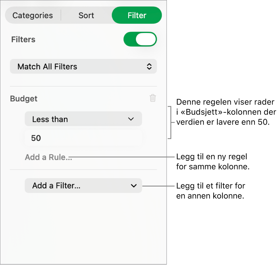 Kontrollene som brukes til å angi filtreringsregler.