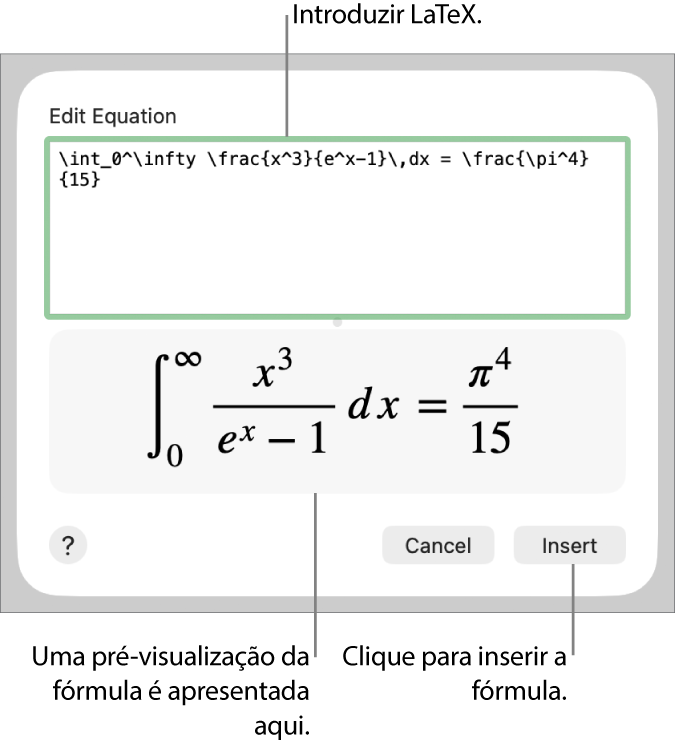 A fórmula quadrática escrita com recurso a LaTeX no campo da Equação e uma pré-visualização da equação em baixo.