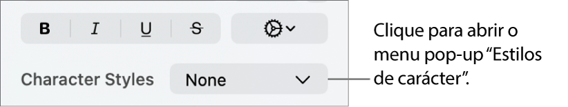 O menu pop-up menu “Estilos de carácter”.