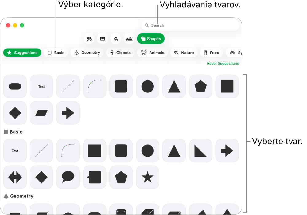Knižnica tvarov s kategóriami zobrazenými v ľavej časti a tvarmi zobrazenými v pravej časti. Ak chcete nájsť tvary, môžete použiť vyhľadávacie pole v hornej časti a rolovaním zobrazíte ďalšie.