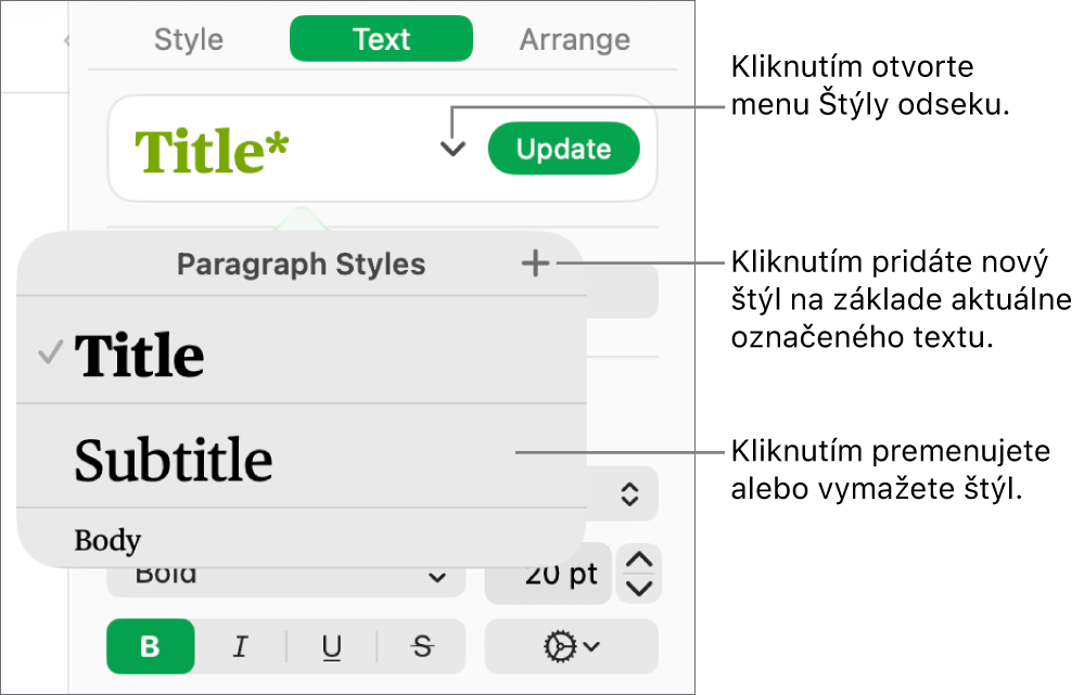 Menu Štýly odseku zobrazujúce ovládacie prvky na pridanie alebo zmenu štýlu.