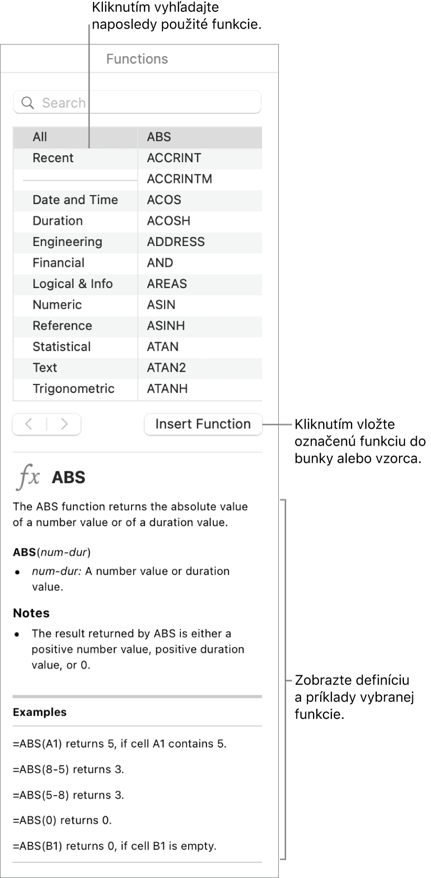 Prehliadač funkcií s textovými bublinami na naposledy použité funkcie, tlačidlom Vložiť funkciu a definíciou funkcie