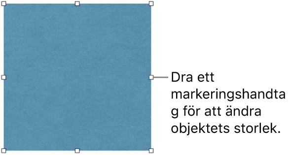 Ett objekt med vita fyrkanter på ramen för ändring av objektets storlek.