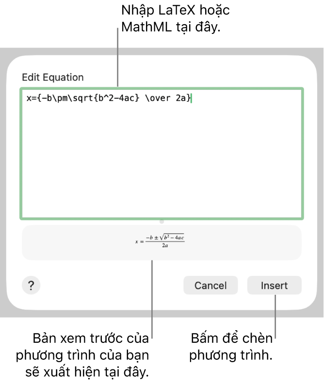 Hộp thoại Sửa phương trình, đang hiển thị công thức bậc hai được viết bằng LaTeX trong trường Sửa phương trình và bản xem trước của phương trình ở bên dưới.