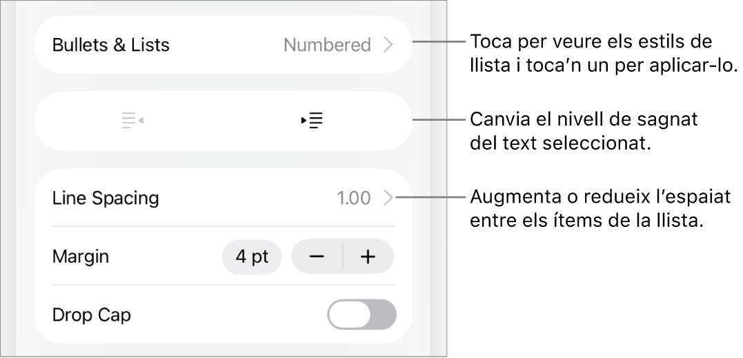 La secció “Vinyetes i llistes” dels controls de Format amb llegendes de “Vinyetes i llistes”, botons de sagnat i de sagnat esquerre, i controls d’interlineat.