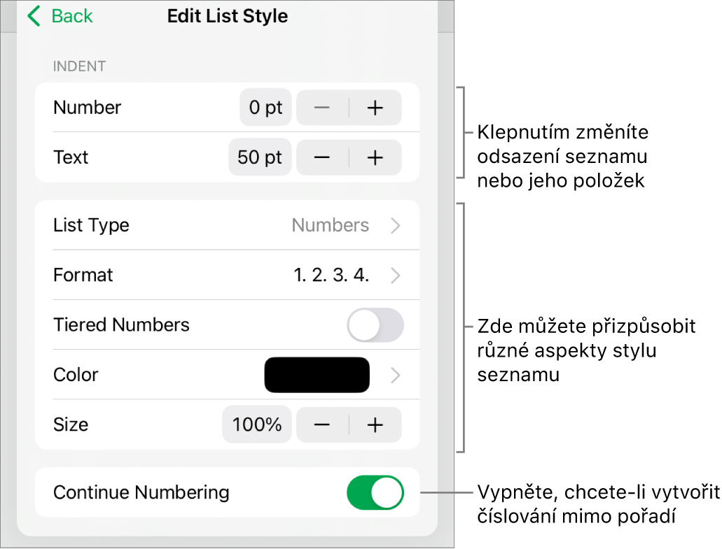 Nabídka Upravit styl seznamu s ovládacími prvky pro vzdálenost odsazení, typ a formát seznamu, řadu čísel, barvu a velikost seznamu a průběžné číslování