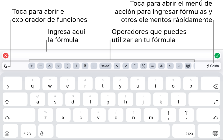 El teclado de fórmulas, con el editor de fórmulas en la parte superior y los operadores que se utilizan en las fórmulas debajo. El botón Funciones para abrir el explorador de funciones se encuentra a la izquierda de los operadores, y el botón de menú Acción se encuentra a la derecha.