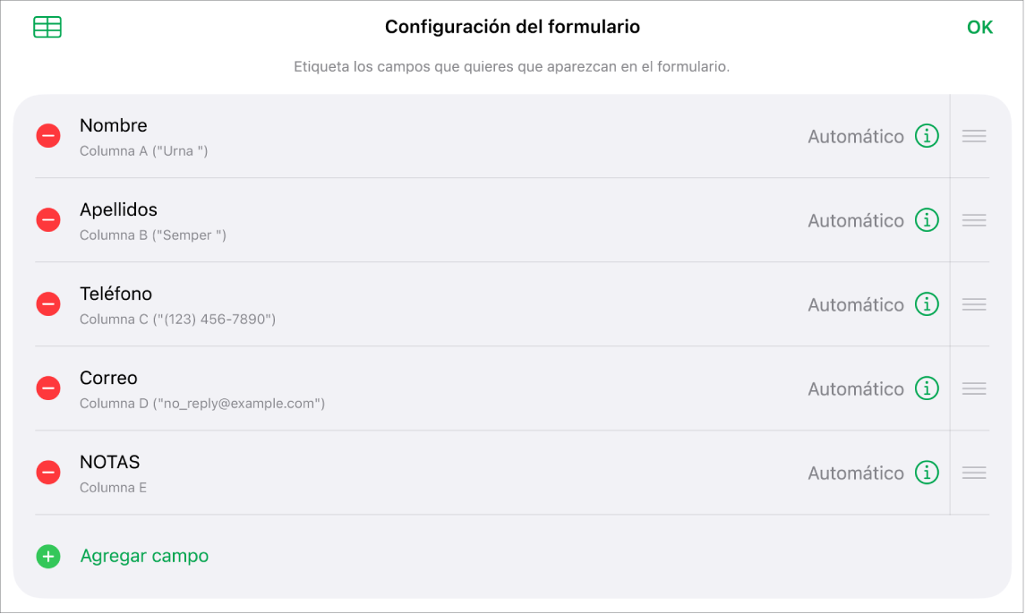 El controles de configuración de formulario mostrando las opciones para agregar, editar, reordenar, eliminar campos y cambia el formato de los campos (por ejemplo, de texto a porcentaje).