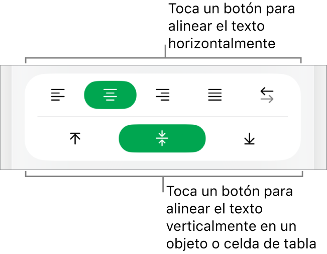 Botones de alineación horizontal y vertical para el texto.