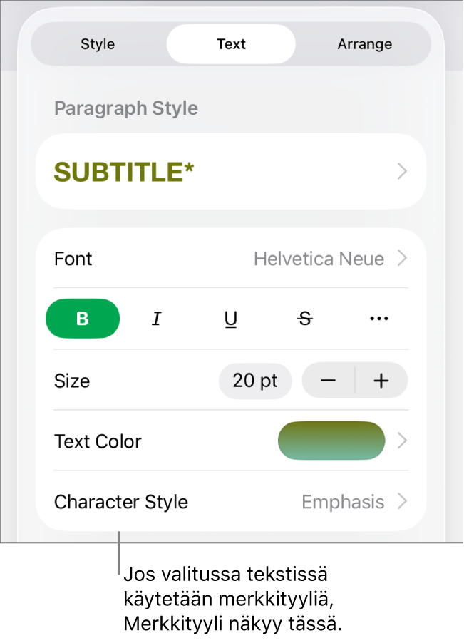 Tekstin muotoilusäätimet, joissa Merkkityyli on värisäätimien alla. Merkkityylissä Ei mitään on tähtimerkki.
