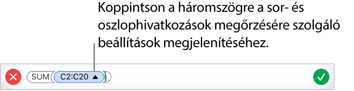 Egy kép a Képletszerkesztőről, amely azt mutatja be, hogyan lehet megőrizni a sor- és oszlophivatkozásokat a cella másolásakor vagy áthelyezésekor.