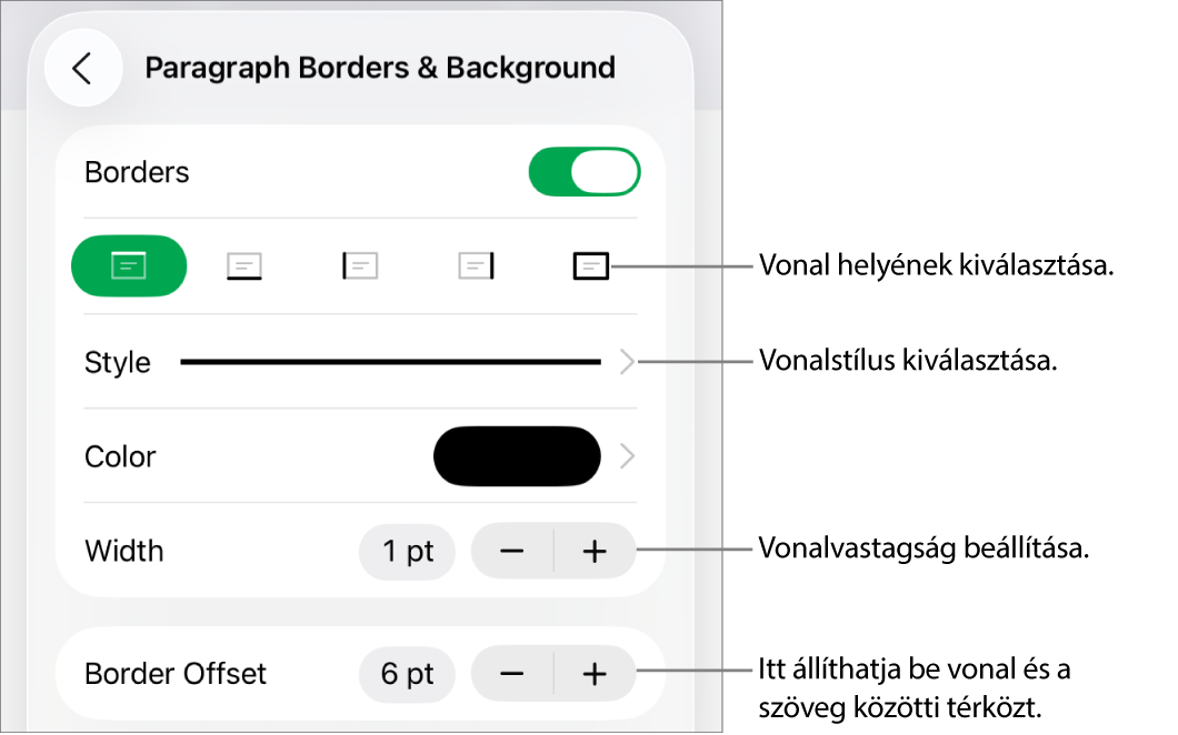 Vezérlők a vonal stílusának, vastagságának, helyének és színének módosításához.