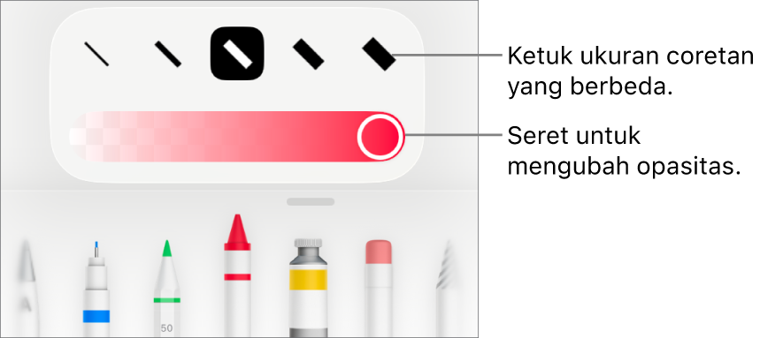 Kontrol untuk memilih ukuran coretan dan penggeser untuk menyesuaikan opasitas.