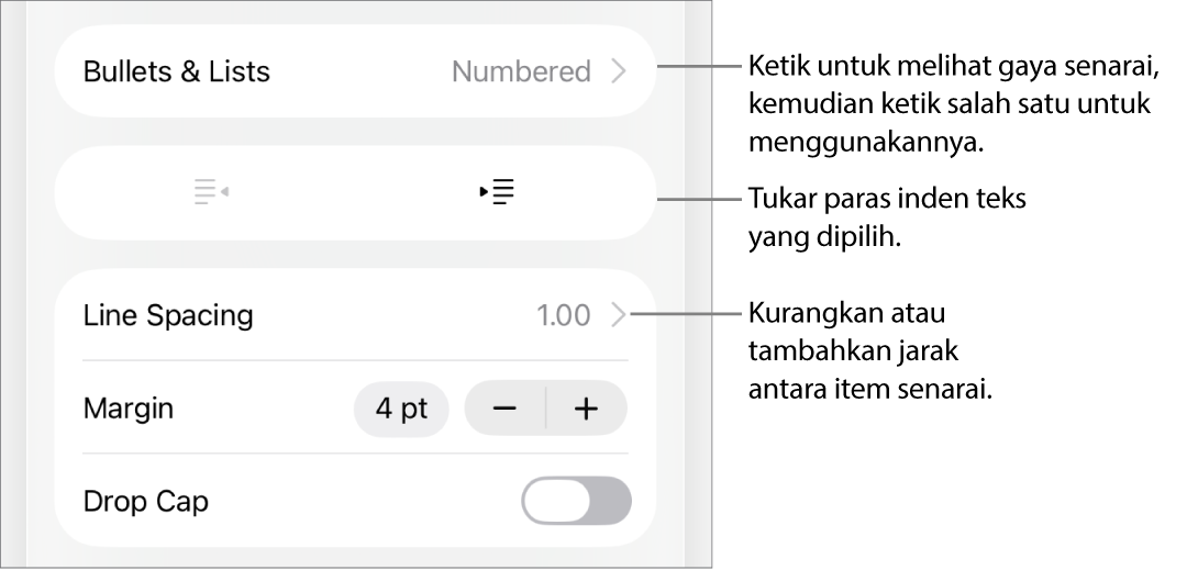 Bahagian Bulet & Senarai daripada kawalan Format dengan petak bual ke Bulet & Senarai, butang outden dan inden serta kawalan jarak baris.