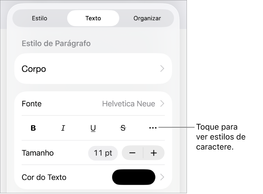 Controles Formatar com estilos de parágrafo na parte superior, seguidos dos controles de Fonte. Abaixo de Fonte estão os botões Negrito, Itálico, Sublinhado, Tachado e “Mais opções de texto”.