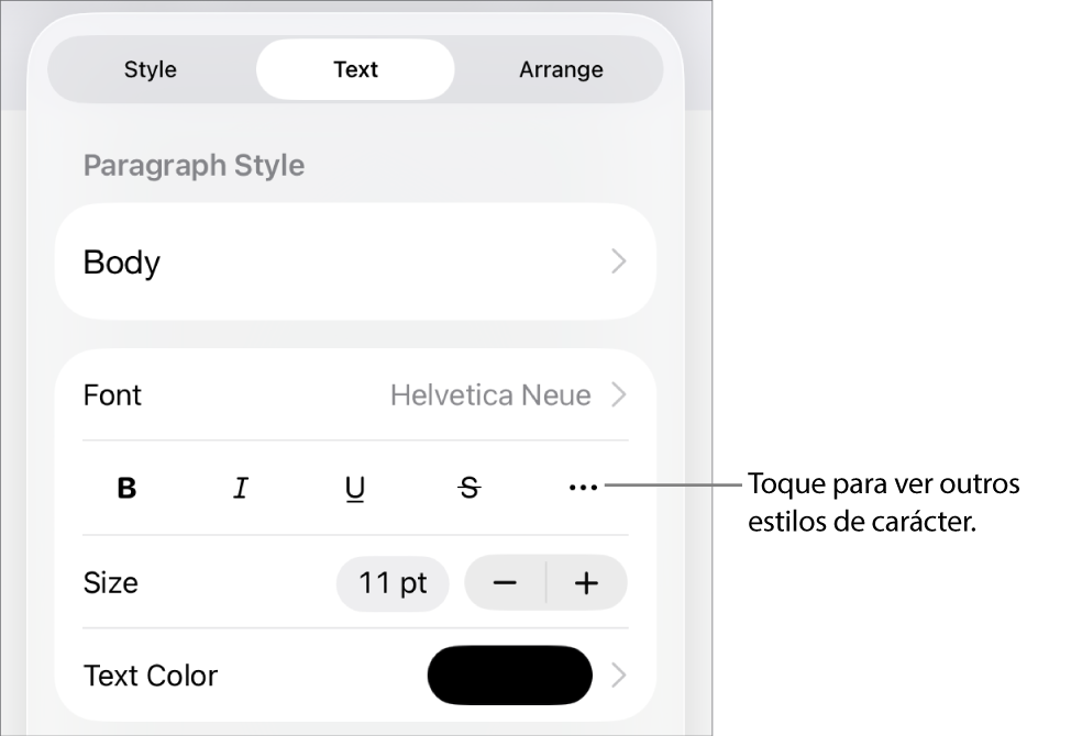 Os controlos de "Formatação” com estilos de parágrafo na parte superior e depois os controlos de tipo de letra. Sob “Tipo de letra” encontram-se os botões “Negrito”, “Itálico”, “Sublinhado”, “Riscado” e “Mais opções de texto”.