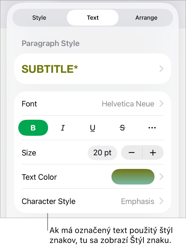 Ovládacie prvky Text s položkou Štýl znakov pod ovládacími prvkami Farba. Štýl znakov Žiadne sa zobrazuje s hviezdičkou.