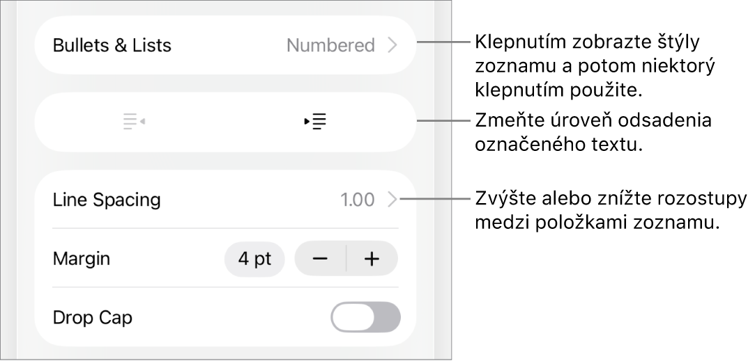 Sekcia Odrážky a zoznamy ovládacích prvkov Formát s bublinami popisujúcimi položku Odrážky a zoznamy, tlačidlami odsadenia a ovládacími prvkami na nastavenie medzery medzi riadkami.