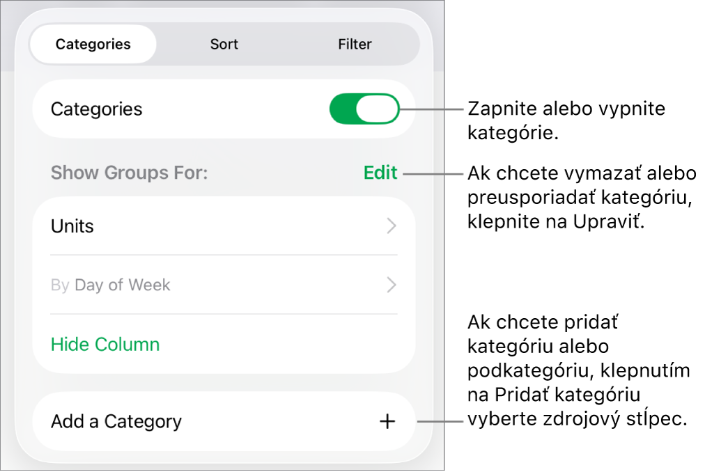 Menu Kategórie pre iPad s možnosťami vypnutia kategórií, vymazania kategórií, zmeny zoskupenia dát, skrytia zdrojového stĺpca a pridania kategórií.