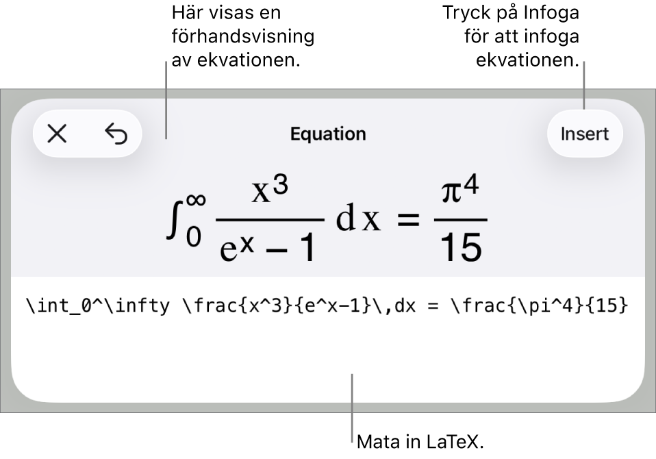 Dialogrutan Ekvation visar en ekvation som skrivits med LaTex-kommandon och en förhandsvisning av formeln ovanför den.