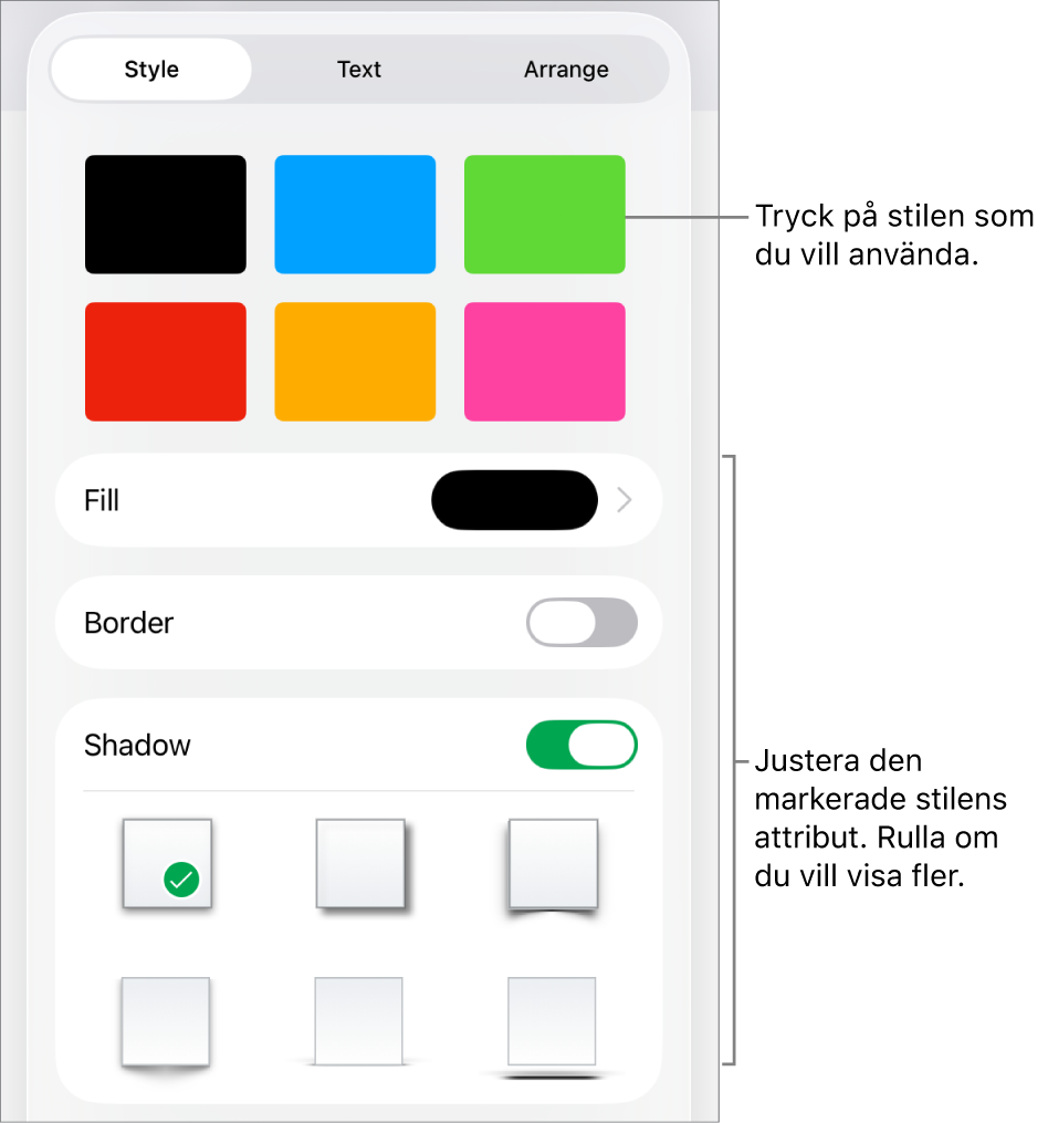 Fliken Stil i menyn Format med formstilar överst och reglagen under dem för att ändra fyllning, ram och skugga.