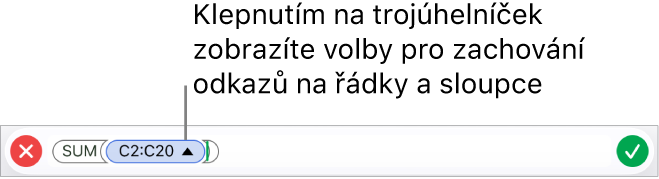 Editor vzorců se znázorněním způsobu, jak zachovat odkazy na řádky a sloupce při kopírování nebo přesunu buňky