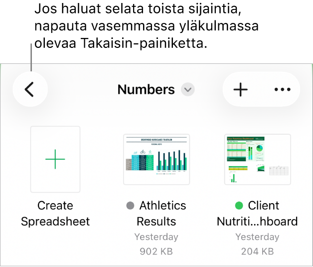 Dokumenttinäkymän selausnäkymä, jossa näkyy sijaintilinkki vasemmassa yläkulmassa ja hakukenttä sen alapuolella. Oikeassa yläkulmassa ovat Lisää laskentataulukko -painike ja Lisää-painike. Näytön alareunassa ovat Äskeiset- ja Selaa-painikkeet.