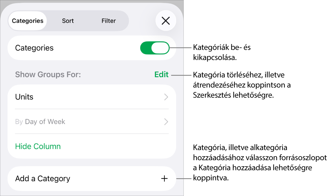 A Kategóriák menü iPhone esetén, beállításokkal a kategóriák kikapcsolásához, a kategóriák törléséhez, az adatok átcsoportosításához, forrásoszlop elrejtéséhez és kategóriák hozzáadásához.
