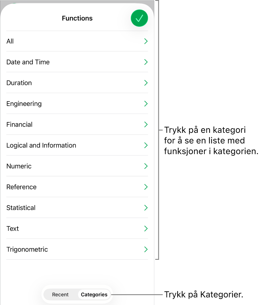 Funksjonsnavigeringen med Kategorier-knappen markert, og listen med kategorier nedenfor.