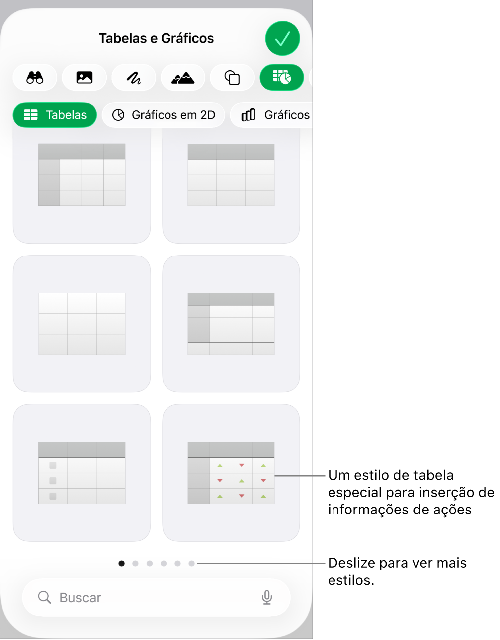 O botão Tabela selecionado, com estilos de tabela mostrados abaixo.