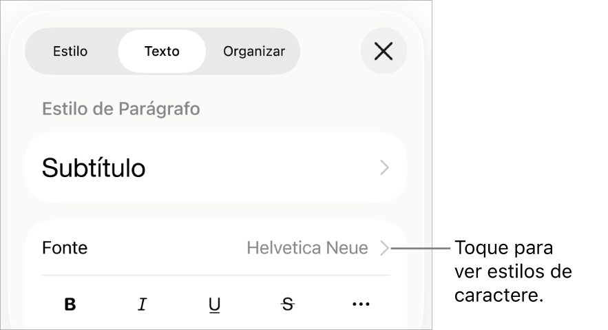 Controles Formatar com estilos de parágrafo na parte superior, seguidos dos controles de Fonte. Abaixo de Fonte estão os botões Negrito, Itálico, Sublinhado, Tachado e “Mais opções de texto”.
