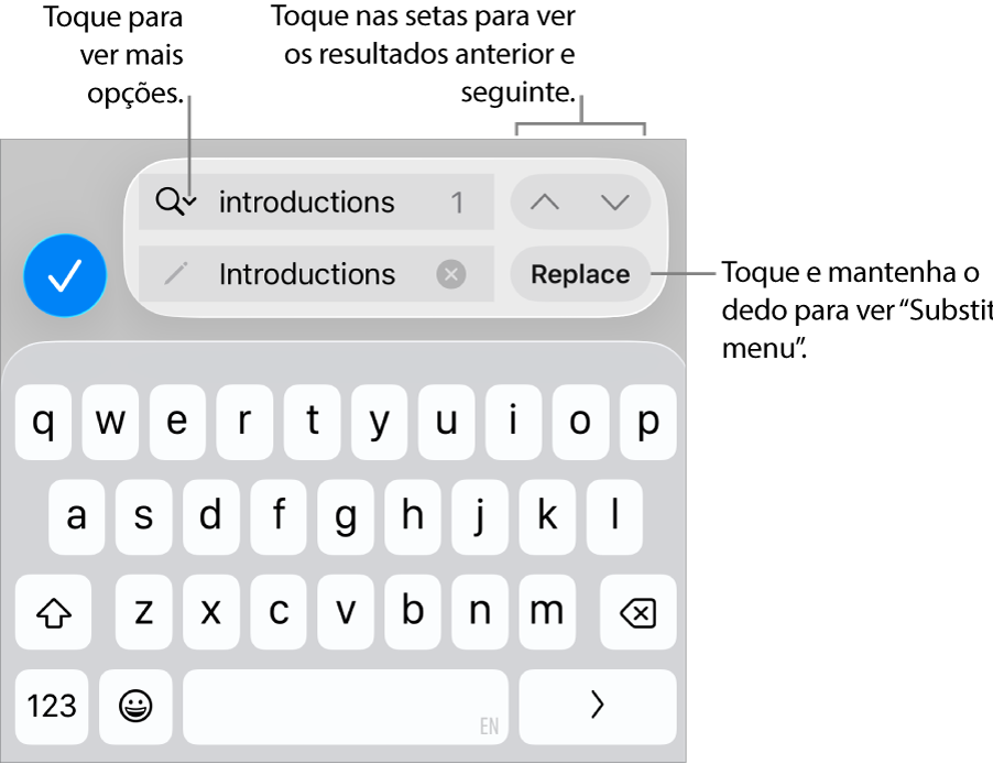 Os controlos “Procurar e substituir” acima do teclado com chamadas para os botões “Opções de pesquisa”, “Substituir”, “Ir para cima” e “Ir para baixo”.