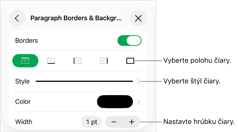 Ovládacie prvky na zmenu štýlu, hrúbky, polohy a farby čiary.