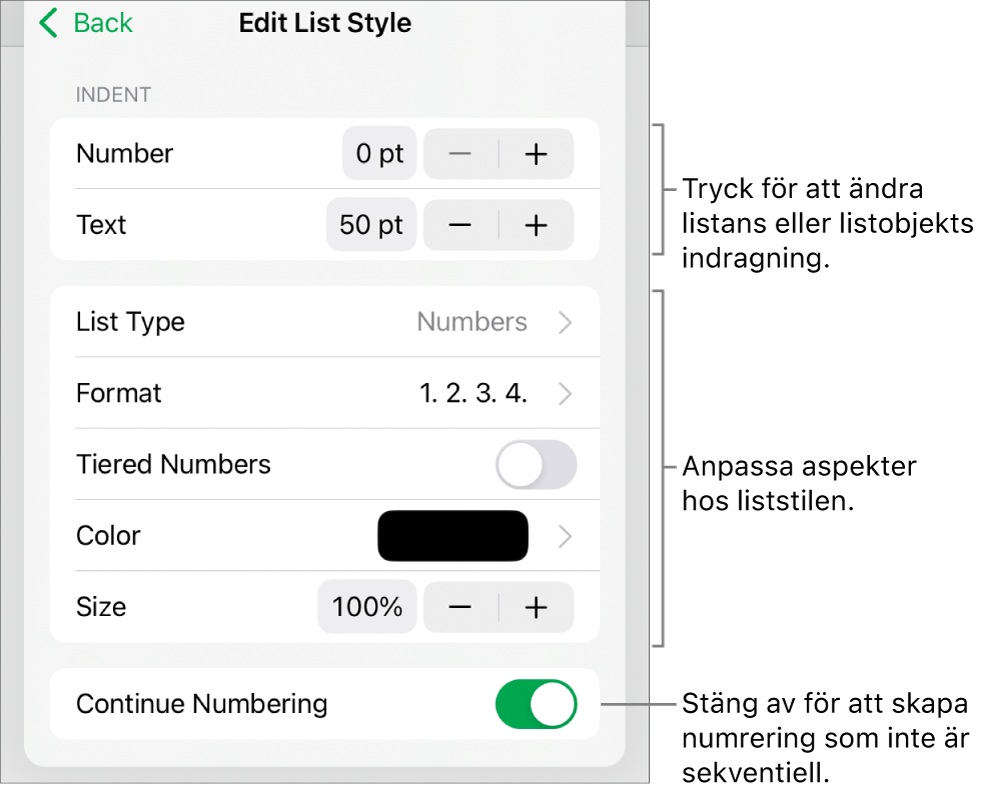 Menyn Redigera liststil med reglage för indragningsavstånd, listtyp och format, hierarkisk numrering, listfärg och -storlek samt kontinuerlig numrering.