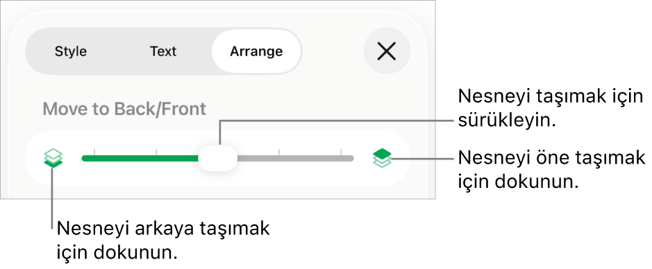 Geri Taşıma düğmesi, İleri Taşıma düğmesi ve katmanlama sürgüsü.