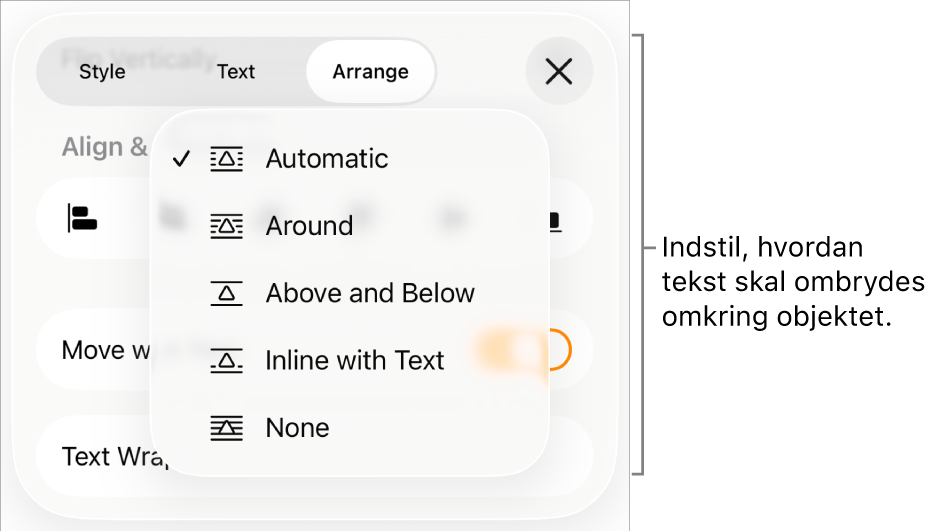 Betjeningsmulighederne til Tekstombrydning med indstillingerne til Automatisk, Omkring, Over og under, Integreret med tekst og Ingen.