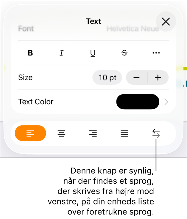Betjeningsmuligheder til tekst på Formatmenuen med billedforklaring til knappen Højre mod venstre.