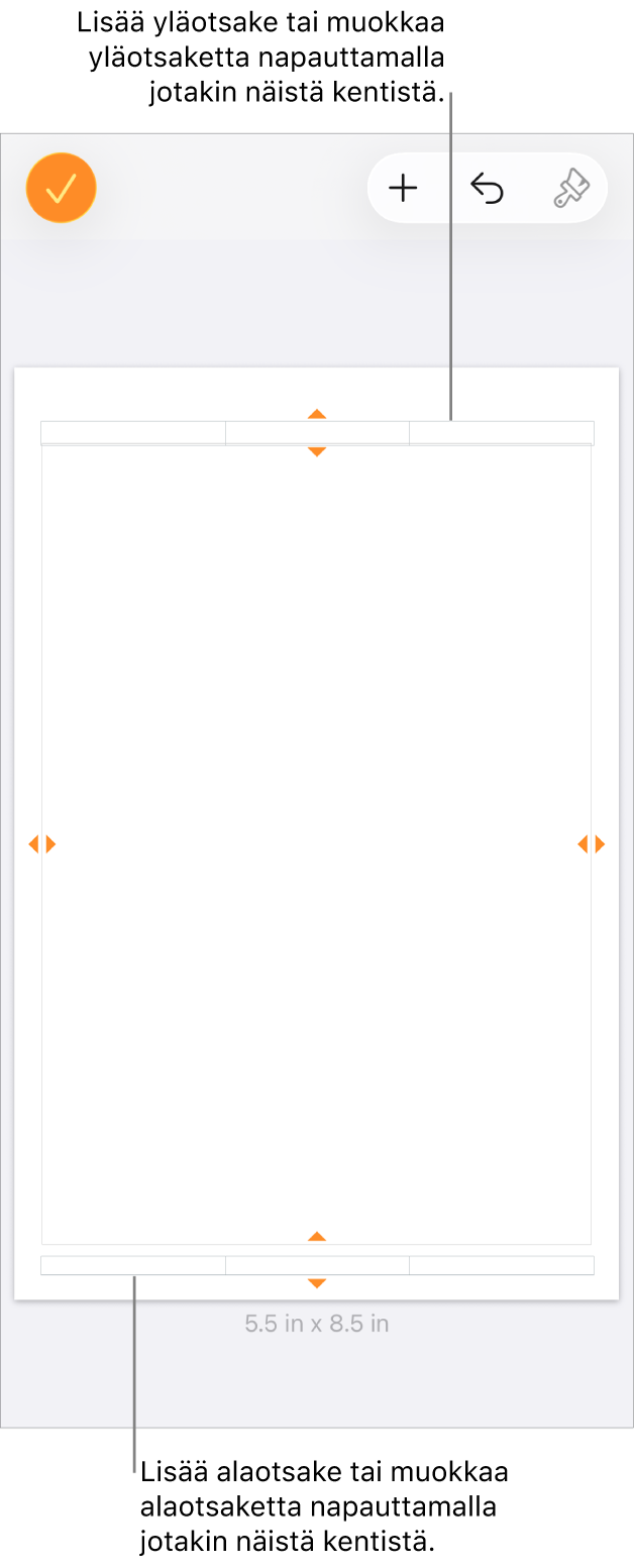 Lisävalinnat-näkymä, jossa kolme kenttää dokumentin yläreunassa yläotsakkeita varten ja kolme kenttää alareunassa alaotsakkeita varten.