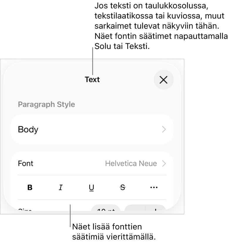 Muoto-valikon tekstisäätimet kappale- ja merkkityylien, fontin, koon ja värin valitsemista varten.