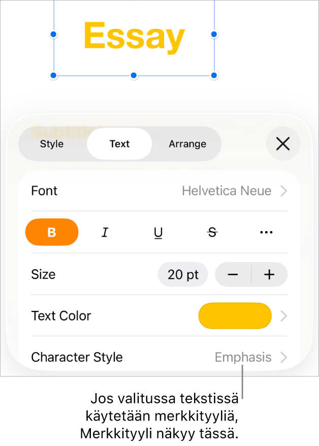 Tekstin muotoilusäätimet, joissa Merkkityyli on värisäätimien alla. Merkkityylissä Ei mitään on tähtimerkki.