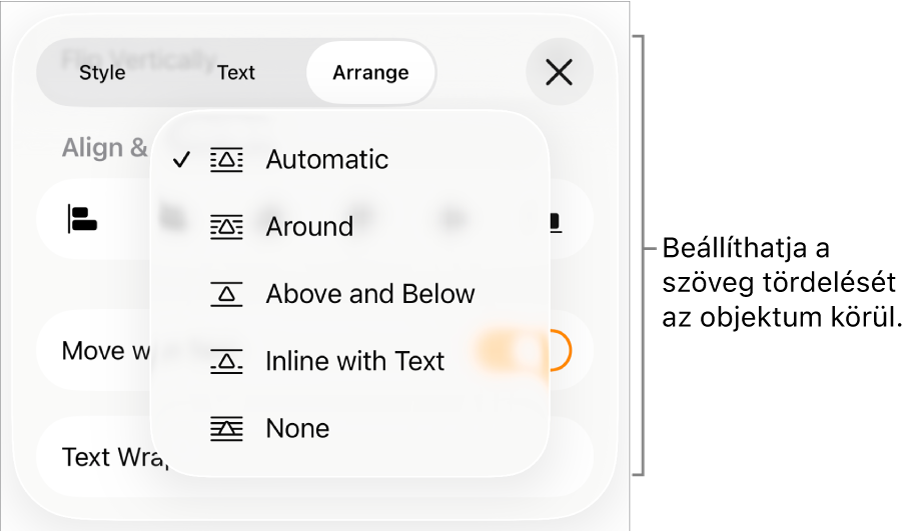 A Szövegtördelés vezérlők a következő beállításokkal: Automatikus, Körül, Felett és alatt, Szövegközi (szöveggel) és Nincs.