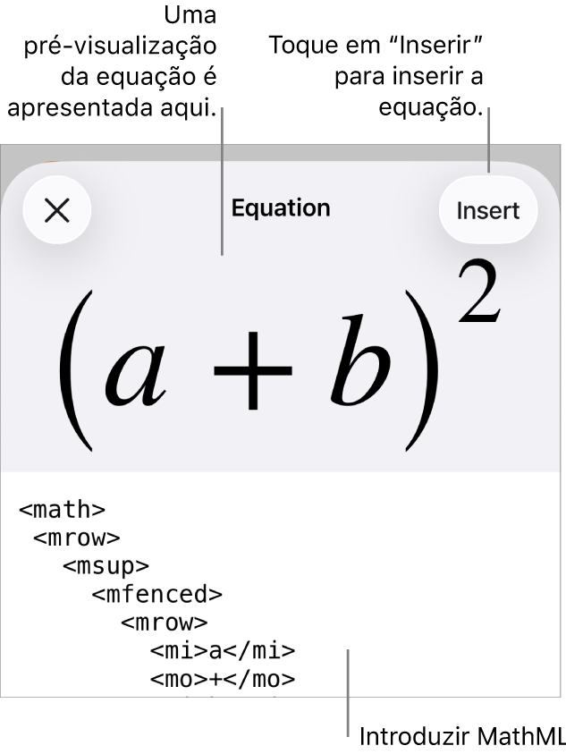 A caixa de diálogo “Equação”, apresentando uma equação escrita com recurso aos comandos MathML e uma pré-visualização da fórmula em cima.