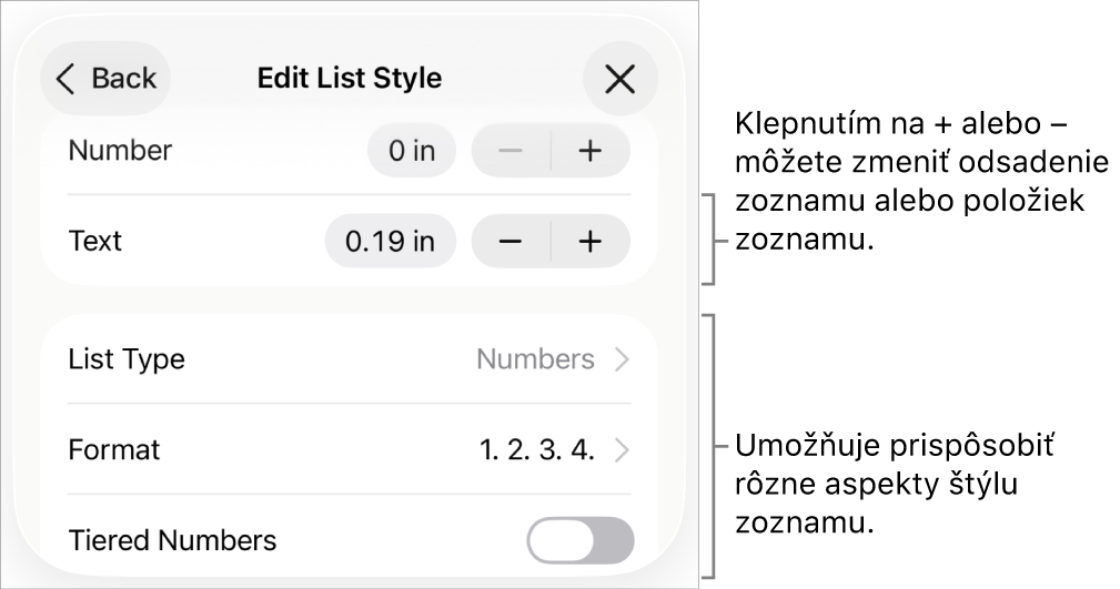 Menu Upraviť štýl zoznamu s ovládacími prvkami pre odsadenie, typ a formát zoznamu, odstupňované čísla a medzery medzi riadkami.