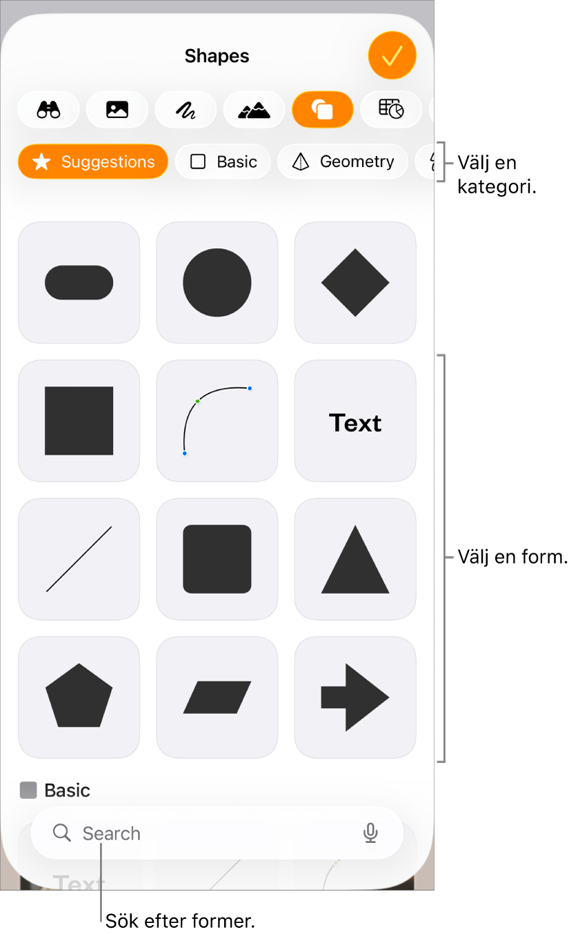Formbiblioteket med kategorier högst upp och former nedanför. Du kan använda sökknappen högst upp till att hitta former och svepa för att visa fler.