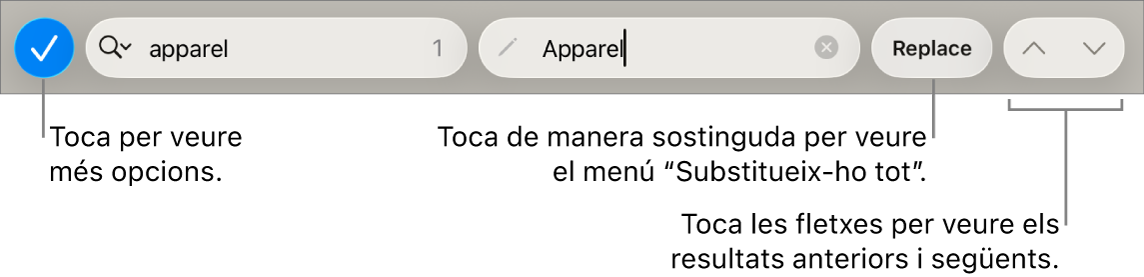 Els controls “Cerca i substitueix” a sobre del teclat amb referències als botons “Opcions de cerca”, “Substitueix”, “Ves amunt” i “Ves avall”.