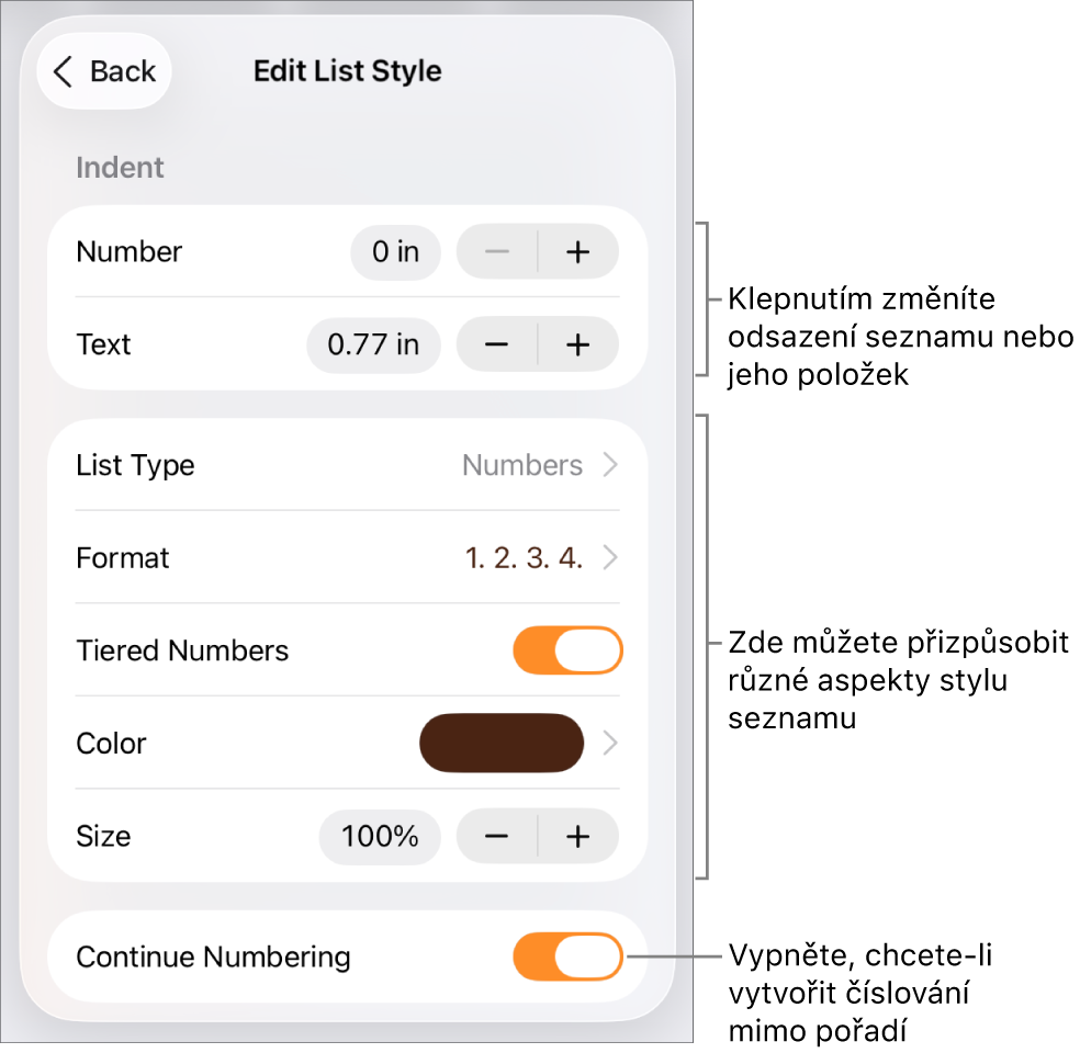 Nabídka Upravit styl seznamu s ovládacími prvky pro vzdálenost odsazení, typ a formát seznamu, řadu čísel, barvu a velikost seznamu a průběžné číslování