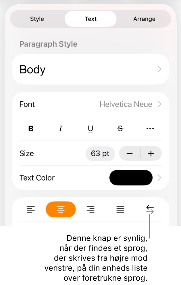 Betjeningsmuligheder til tekst på Formatmenuen med billedforklaring til knappen Højre mod venstre.