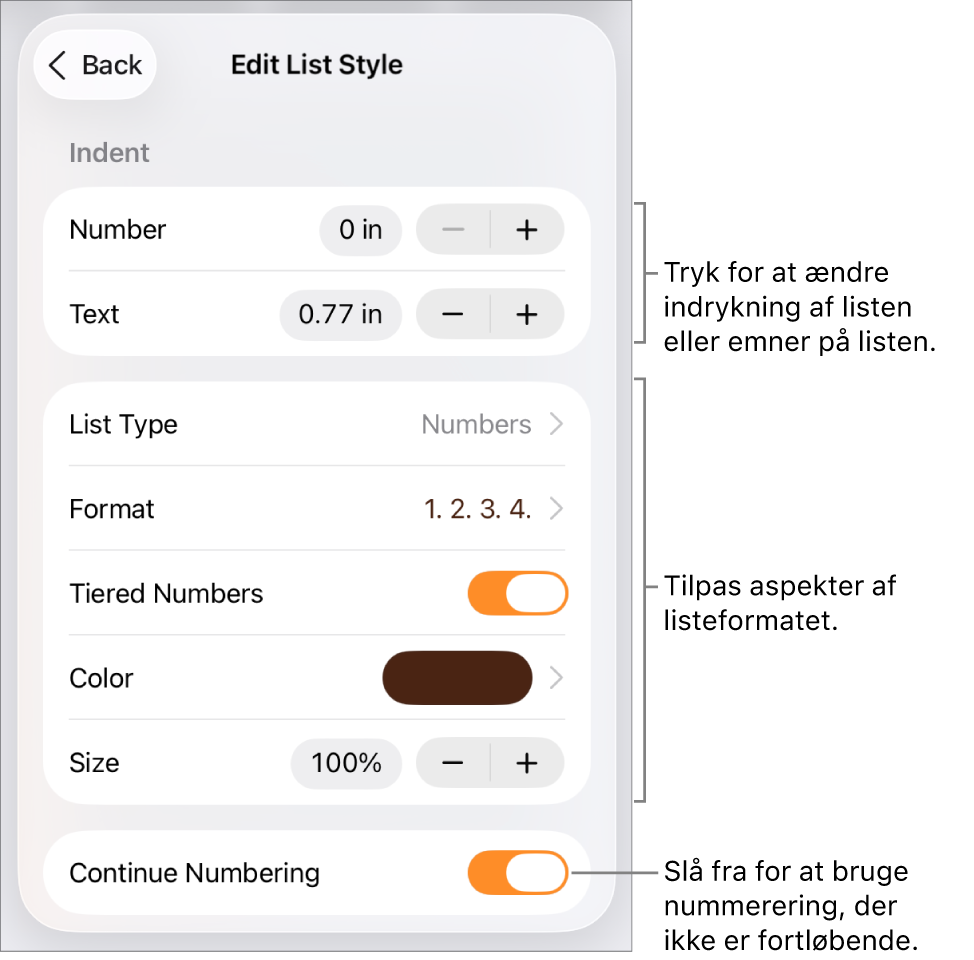 Menuen Rediger listeformat med betjeningsmuligheder til ind- og udrykning, listetype og -format, talrækker, listefarve og -størrelse og fortsat nummerering.